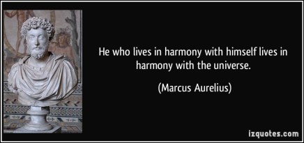 quote-he-who-lives-in-harmony-with-himself-lives-in-harmony-with-the-universe-marcus-aurelius-8686